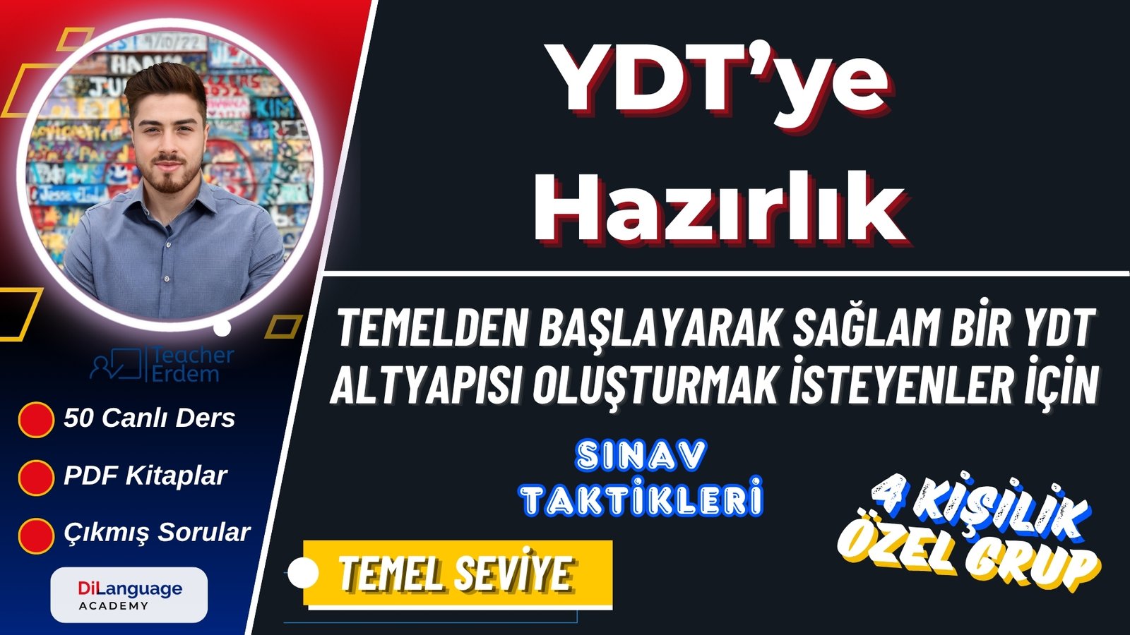 YDT’ye Hazırlık: Temel Seviye, 4 Kişilik Özel Grup