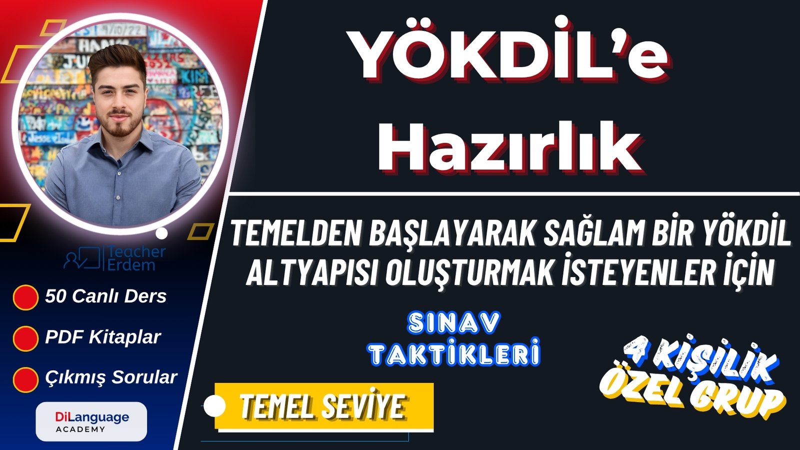 YÖKDİL’e Hazırlık: Temel Seviye, 4 Kişilik Özel Grup